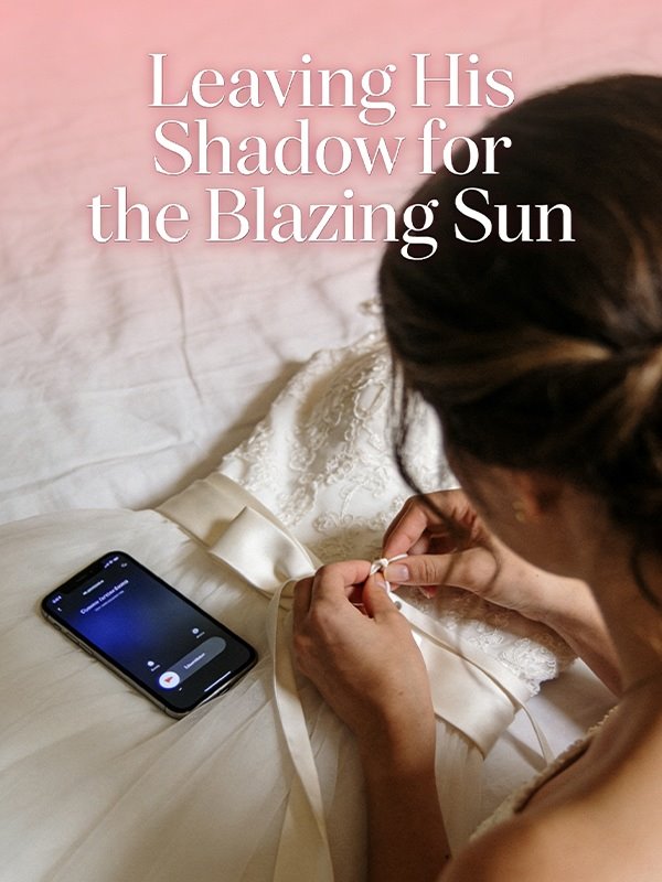 Leaving His Shadow for the Blazing Sun