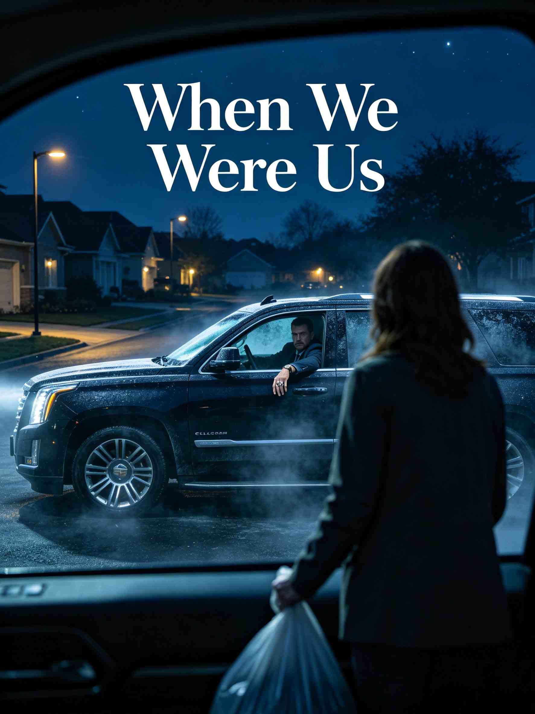 When We Were Us